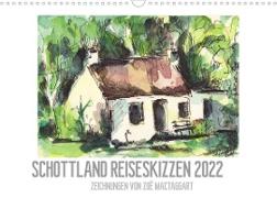 Schottland Reiseskizzen (Wandkalender 2022 DIN A3 quer)