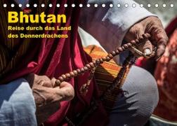 Bhutan - Reise durch das Land des Donnerdrachens (Tischkalender 2022 DIN A5 quer)