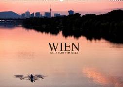 WIEN - EINE STADT VON WELTAT-Version (Wandkalender 2022 DIN A2 quer)