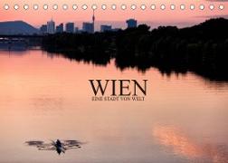 WIEN - EINE STADT VON WELTAT-Version (Tischkalender 2022 DIN A5 quer)