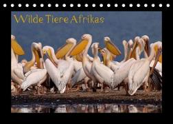 Wilde Tiere Afrikas (Tischkalender 2022 DIN A5 quer)