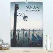 Venedig - Stille Ansichten (Premium, hochwertiger DIN A2 Wandkalender 2022, Kunstdruck in Hochglanz)