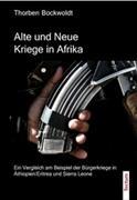 Alte und Neue Kriege in Afrika