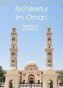 Architektur im Oman (Tischkalender 2022 DIN A5 hoch)