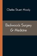 Backwoods Surgery & Medicine