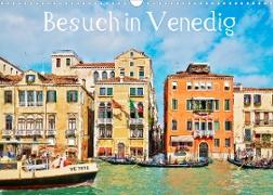 Besuch in Venedig (Wandkalender 2022 DIN A3 quer)