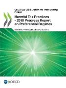 Harmful Tax Practices - 2018 Progress Report on Preferential Regimes