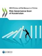 Risk Governance Scan of Kazakhstan