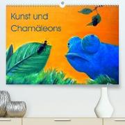 Kunst und Chamäleons (Premium, hochwertiger DIN A2 Wandkalender 2022, Kunstdruck in Hochglanz)