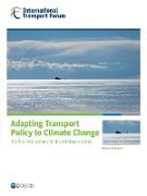 Adapting Transport Policy to Climate Change: Carbon Valuation, Risk and Uncertainty
