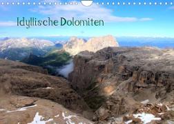 Idyllische Dolomiten (Wandkalender 2022 DIN A4 quer)