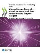 Making Dispute Resolution More Effective - MAP Peer Review Report, Belgium (Stage 2)