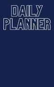 Daily Planner: Daily Planner, Daily Priorities, Notes and To Do List, Planner notebook for to do list