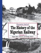 The History of the Nigerian Railway. Vol 3