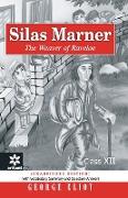 Silas Marner The Weaver of Raveloe Class 12th