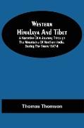 Western Himalaya And Tibet