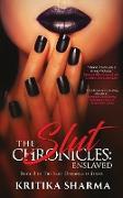 The Slut Chronicles