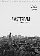 Amsterdam ... da will ich hin (Tischkalender 2022 DIN A5 hoch)