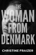 The Woman from Denmark