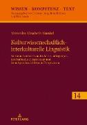 Kulturwissenschaftlich-interkulturelle Linguistik