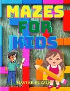 Mazes For Kids Ages 4-8