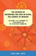 The Dzogchen Method of Preserving the Face of Rigpa, "The Essence of Wisdom"