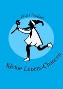 Kleine Lebens-Chancen