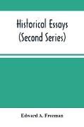 Historical Essays (Second Series)