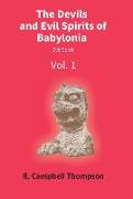 The Devils And Evil Spirits Of Babylonia