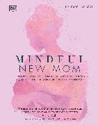 Mindful New Mom