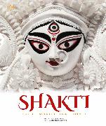 Shakti: An Exploration of the Divine Feminine