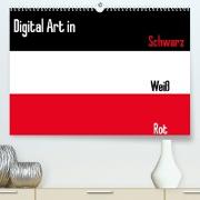 Digital Art in schwarz weiß rot (Premium, hochwertiger DIN A2 Wandkalender 2022, Kunstdruck in Hochglanz)