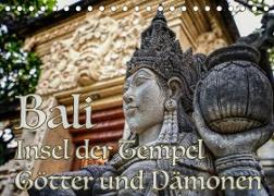 Bali - Insel der Tempel, Götter und Dämonen (Tischkalender 2022 DIN A5 quer)