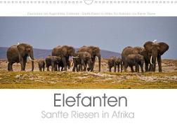 Elefanten - Sanfte Riesen in Afrika (Wandkalender 2022 DIN A3 quer)