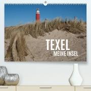 Texel - Meine Insel (Premium, hochwertiger DIN A2 Wandkalender 2022, Kunstdruck in Hochglanz)