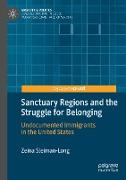 Sanctuary Regions and the Struggle for Belonging