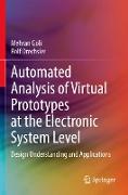 Automated Analysis of Virtual Prototypes at the Electronic System Level