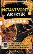 INSTANT VORTEX AIR FRYER COOKBOOK