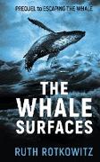 The Whale Surfaces