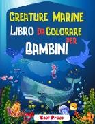 Creature Marine Libro Da Colorare Per Bambini