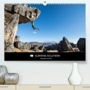 Climbing Solutions - Bergsport weltweit (Premium, hochwertiger DIN A2 Wandkalender 2022, Kunstdruck in Hochglanz)