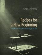 Recipes for a New Beginning