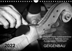 Geigenbau (Wandkalender 2022 DIN A4 quer)