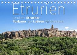 Etrurien: Land der Etrusker - Toskana und Latium für Entdecker (Tischkalender 2022 DIN A5 quer)