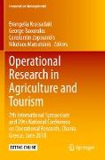 Operational Research in Agriculture and Tourism