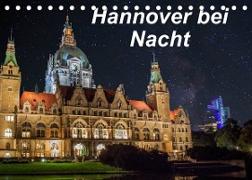 Hannover bei Nacht (Tischkalender 2022 DIN A5 quer)
