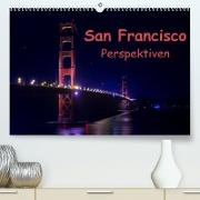 San Francisco PerspektivenCH-Version (Premium, hochwertiger DIN A2 Wandkalender 2022, Kunstdruck in Hochglanz)