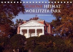 Schöne Heimat Wörlitzer Park (Tischkalender 2022 DIN A5 quer)