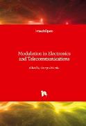 Modulation in Electronics and Telecommunications