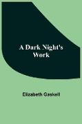 A Dark Night'S Work